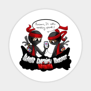 LEP NINJAS by SARA & SILVIA Magnet